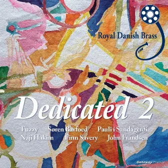 Dedicated 2 by Royal Danish Brass