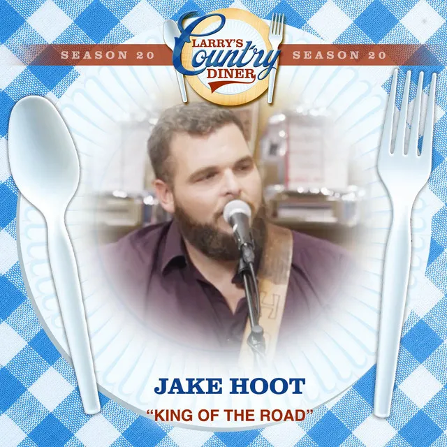 King Of The Road (Larry's Country Diner Season 20)