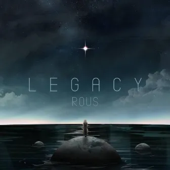 Legacy by Rous