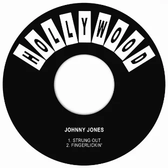 Strung out / Fingerlickin' by Johnny Jones