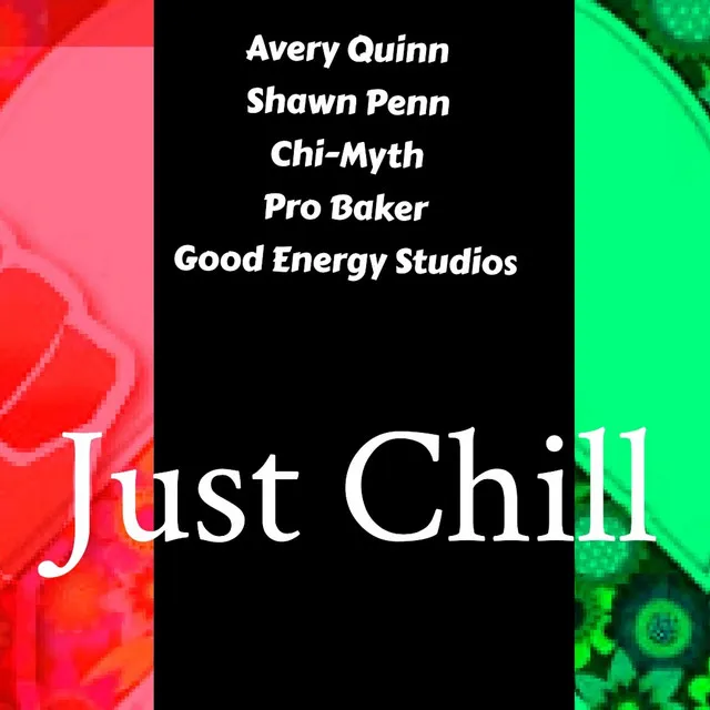 Just Chill