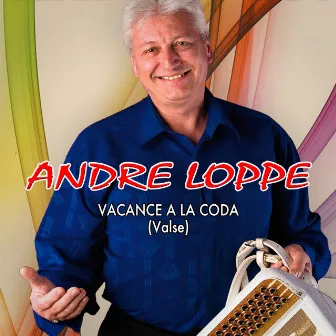 Vacances à la Coda (Valse) by André Loppe