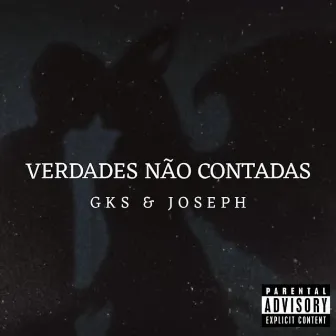 Verdades não contadas by GKS