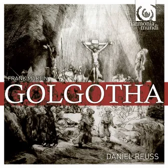 Martin: Golgotha by Frank Martin