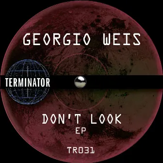 Don't Look by Georgio Weis