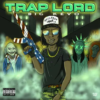 Trap Lord by Big Kevo