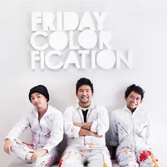 Colorfication by Friday