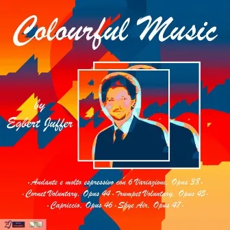 Colourful Music by Egbert Juffer