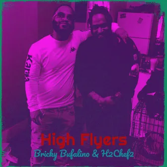 High Flyers by H2chef2