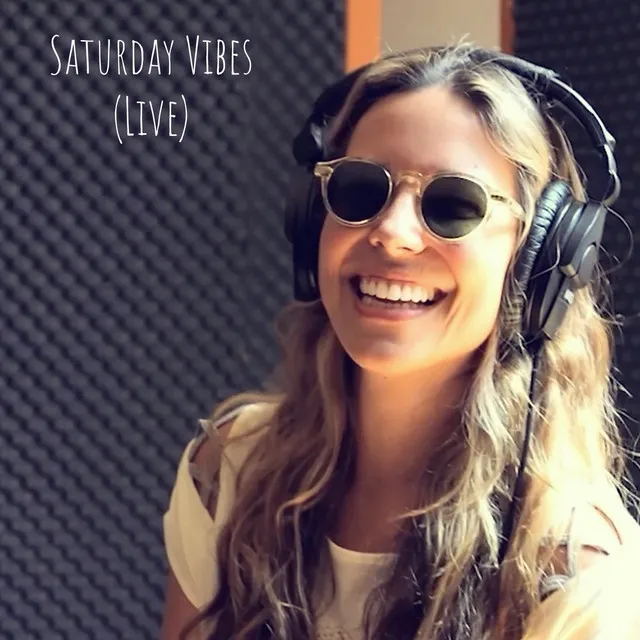 Saturday Vibes (Live)