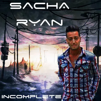 Incomplete by Sacha Ryan