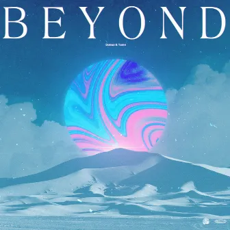 Beyond by Dotnoi