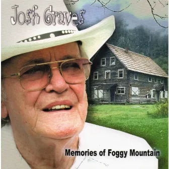 Memories Of Foggy Mountain by Josh Graves