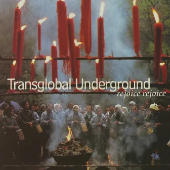 Rejoice, Rejoice by Transglobal Underground