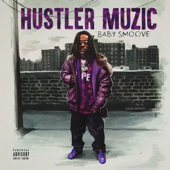 Hustler Muzic by Baby Smoove