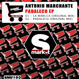 Padaleco EP by Antonio Marchante