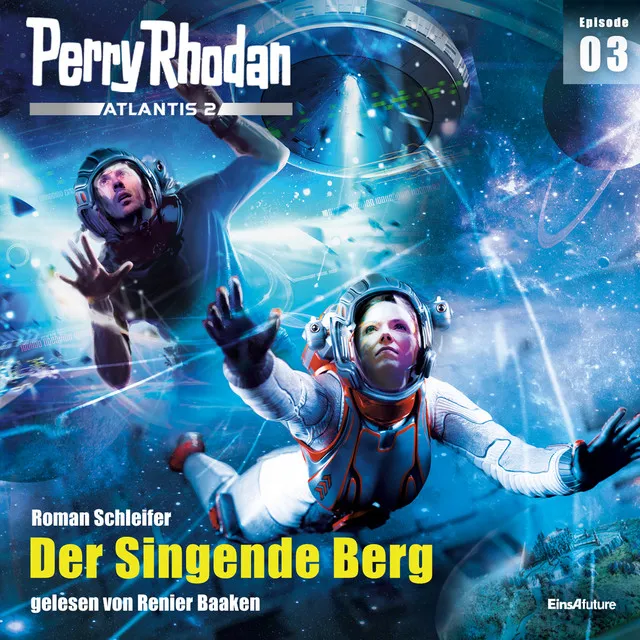 Der Singende Berg [Perry Rhodan - Atlantis 2 3 (Ungekürzt)]