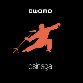 Osinaga by Dwomo