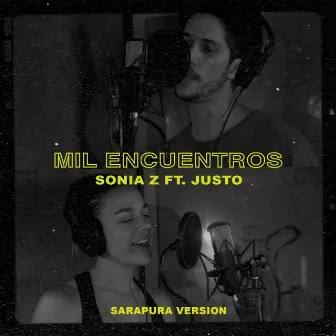 Mil Encuentros (Sarapura Mix) by Sonia Z