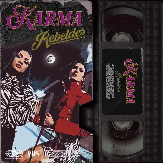 Karma by Rebeldes