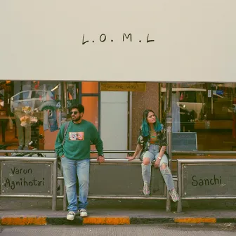 L.O.M.L. by Sanchi