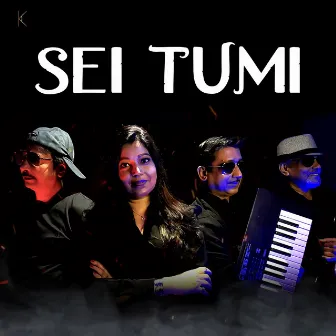 Sei Tumi by Kashmira Chakraborty