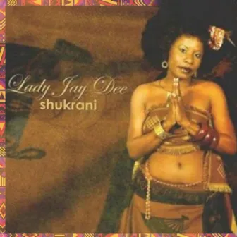 Shukrani by Lady Jaydee