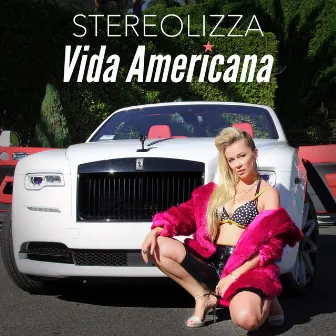 Vida Americana by Stereolizza