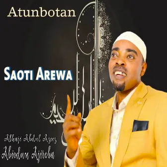 Atunbotan by Saoti Arewa