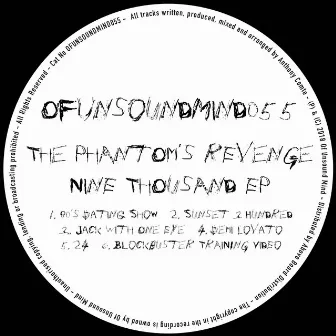 Nine Thousand EP by The Phantom's Revenge