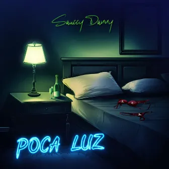 Poca Luz by Sauccy Danny