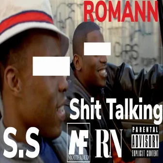 Shit Talking by S.S