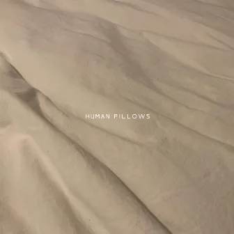 Human Pillows by Thomas Murphy Young