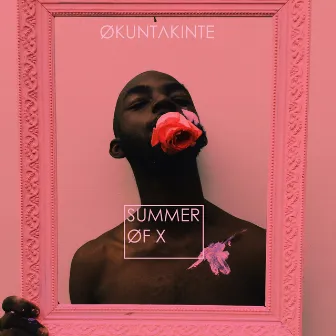 Summer Of X by Økuntakinte