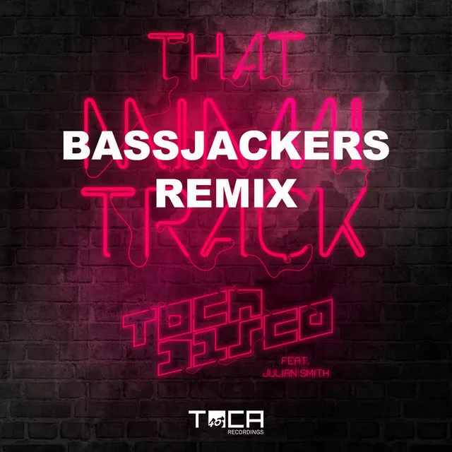 That Miami Track (feat. Julian Smith) - Bassjacker Remix