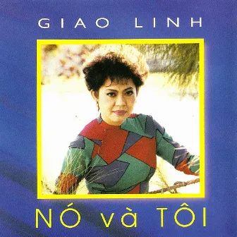 No Va Toi by Giao Linh