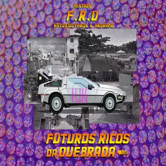 Mixtape F.R.Q - Futuros Ricos da Quebrada by Aburame