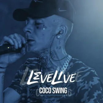 Level Live (Coco Swinng) [Live Version] by Level Music