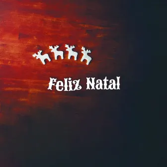 Feliz Natal by Papai Noel