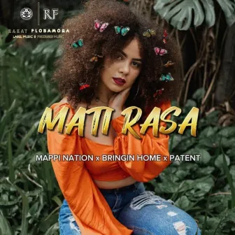 MATI RASA by MAPPI NATION