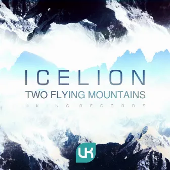 Two Flying Mountains EP by 