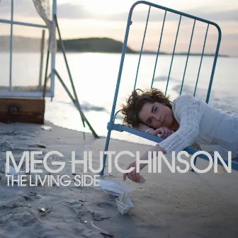 The Living Side by Meg Hutchinson