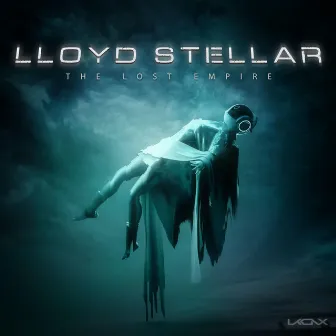 The Lost Empire by Lloyd Stellar