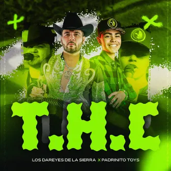 T.H.C. (En Vivo) by El Padrinito Toys