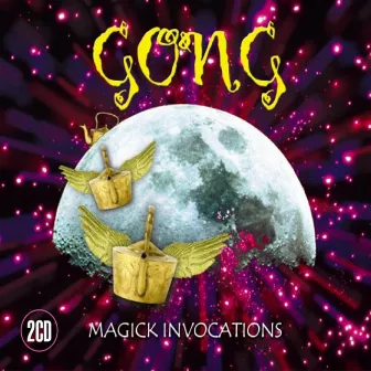 Magick Invocations, Vol. 1 by Gong