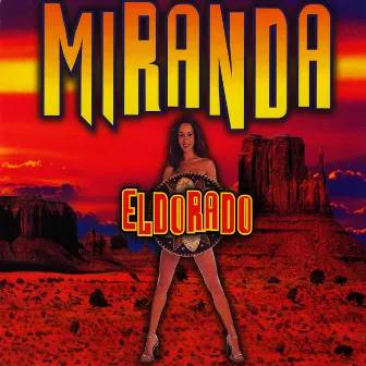 Eldorado by Miranda