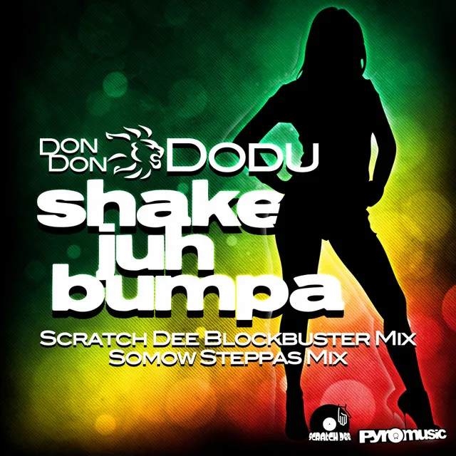 Shake Juh Bumpa - Scratch Dee Blockbuster Mix