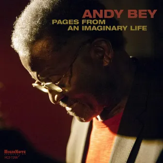 Pages from an Imaginary Life by Andy Bey