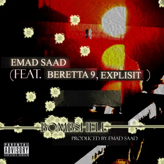 Bombshell by Emad Saad