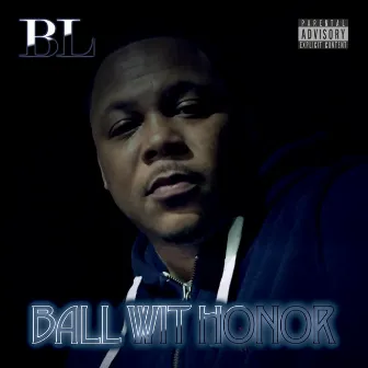 Ball wit Honor by Baby L